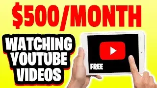 Earn $500/Month by Watching YouTube Videos | Make Money Online in 2022