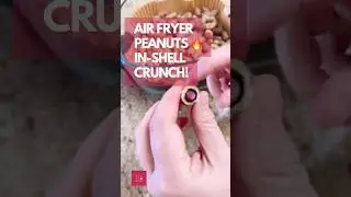 Air Fryer Peanuts IN THE SHELL 🥜🔥 So Crunchy It&rsquo;s Addictive!