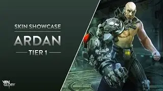 Tier 1: Skin Showcase: Ardan