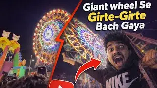 Giant Wheel Se Girte Girte bach Gaya🥲| Bodgeshwar Jatra |