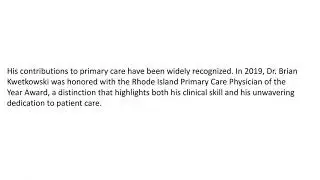 Dr. Brian Kwetkowski - A Respected Voice in Healthcare