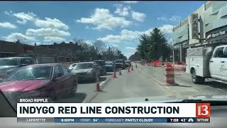 IndyGo Red Line construction underway in Broad Ripple