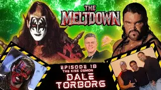 The Meltdown  #18  The Demon Dale Torborg  with Bryan Clark & Tom Finkill