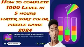 How to complete Easily 1000 Level water sort color puzzle game 2024