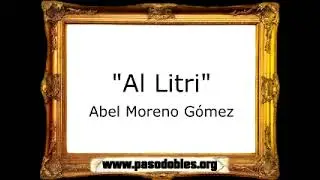 Al Litri - Abel Moreno Gómez [Pasodoble]