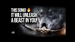 Unleash the Beast-Workout Song | Untameable Beast | Workout Song 2025