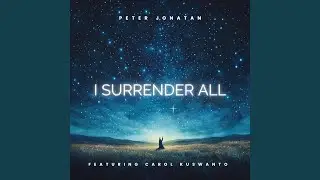 I Surrender All