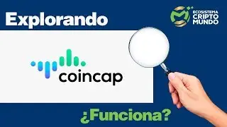 Coincap.io, 💰 EXPLORADOR DE CAPITALES de Criptomonedas. Qu&eacute; es y c&oacute;mo funciona?✅