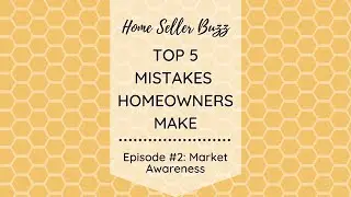 Top 5 Mistakes Homeowners Make in San Diego: Episode #2