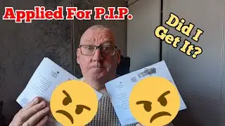 I Applied For P.I.P. - Did I Get It? #P.I.P. #payment #benefits