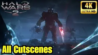 Halo Wars 2: Все катсцены (4K 60FPS)