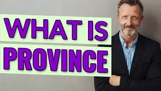 Province | Definition of province