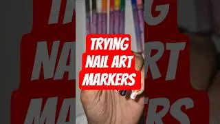 Trying Nail Art Markers ✨ Easy Nail Art Test #NailArt #NailArtMarkers #nailpainting