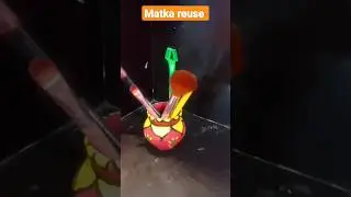 best out of waste☺️#diy/waste matka reuse idea/matka painting#yt shorts#viral shorts#shorts youtube