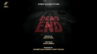 Dead End - Teaser | Raghveer Boli | Princekanwaljit Singh | Gippy Grewal |