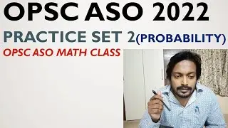 OPSC ASO Top PROBABILITY Problems and Concepts | ASO complete Math Course