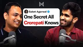 &ldquo;This Is How I Met Billionaires&rdquo; | Ft. Saket Agarwal | KwK #105