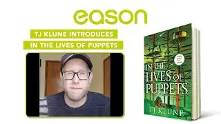 TJ Klune Introduces In The Lives of Puppets (Pre-order)