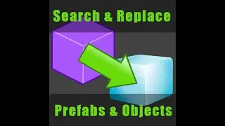 Search & Replace Prefabs & Objects Tool