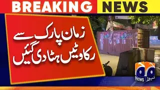 Barriers were removed from Imran Khan's Zaman Park residence - Geo News