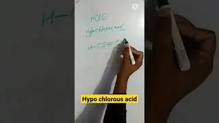 Hypo chlorous acid/chemical formula of hypo chlorous acid#chemistry #chemistryshortcuts#shorts#short