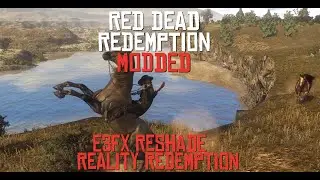 Red Dead Redemption, Part 2 - PC Ultra Settings, RDR Reimagined Mod