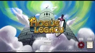 Смотр Инди игры Rogue Legacy