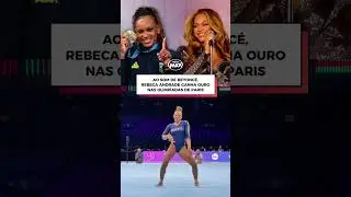 Rebeca Andrade leva ouro nas Olimp&iacute;adas de Paris 2024, ao som de hit da Beyonc&eacute;!