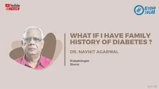 What If I Have Family History Of Diabetes?
