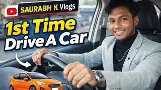 2. **Finally Car Chala Li 😍 First Time Driving Experience#saurabhkvlogs #cardriving 