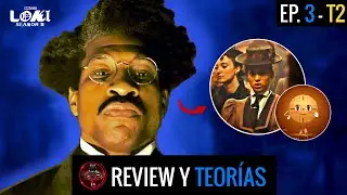 MISS MINUTES LOCA⌚ LOKI TEMPORADA 2, Cap&iacute;tulo 3 Review y Teor&iacute;as 🤔 | An&aacute;lisis con SPOILERS ⚠️