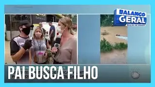 Pai faz buscas pelo filho desaparecido após temporal em Petrópolis