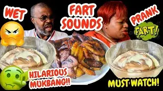 MUST WATCH! Wet Fart Sounds PRANK on Husband | Hilarious African MUKBANG