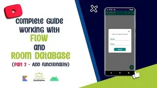 #4 How to use Flow with Room Database (Complete Guide)