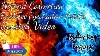 Let's Look at Nomad Cosmetics Newest Palette Iceland:Fire&Ice Live Swatches(2021) KittyKatBeauty
