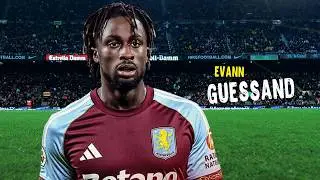 Evann Guessand &bull; Magic Goals & Skills