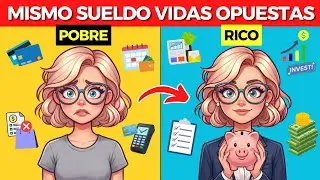 MISMO SUELDO, Resultados EXTREMOS: Ricos VS Pobres (Nadie Te Lo Ense&ntilde;o)