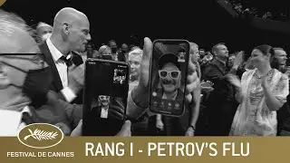 PETROV'S FLU - RANG I - CANNES 2021 - VO
