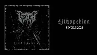 Fetor - Lithopedion (2024 NEW SINGLE)