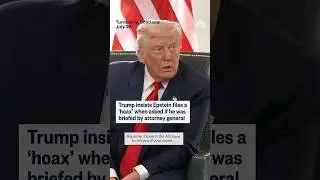 Trump insists Epstein files a 'hoax'