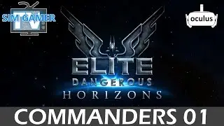 Elite Dangerous: Commanders - Episode 1