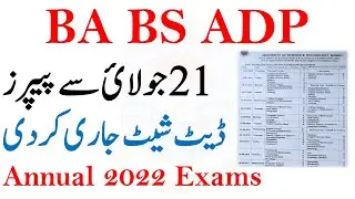 BA BSc ADP Part 1 & 2 Official Date Sheet 2022 Exams Announced - Annual 2022 Exams ADP