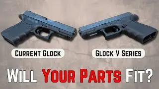 Glock V-Series: Why Your Old Parts Will Be Useless (Don't Waste Money)