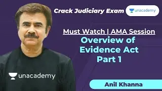 Overview of Evidence Act Part-1 | Anil Khanna | Unacademy Judiciary
