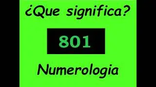 Meaning of the Angel Number 801 (numerology)