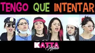Katta Kasta&ntilde;o   Tengo que Intentar (Video Oficial)