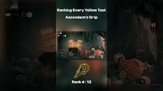 Ascendant's Grip, For When The Ground is Lava | Ranking Silksong's Yellow Tools Worst to Best