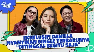 Eksklusif! Danilla Nyanyikan Single Terbarunya “Ditinggal Begitu Saja”