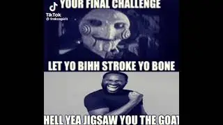 your final challenge let your bihh stroke yo bone