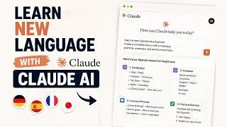 How to Learn Any Language with Claude AI (Step-by-Step Guide)